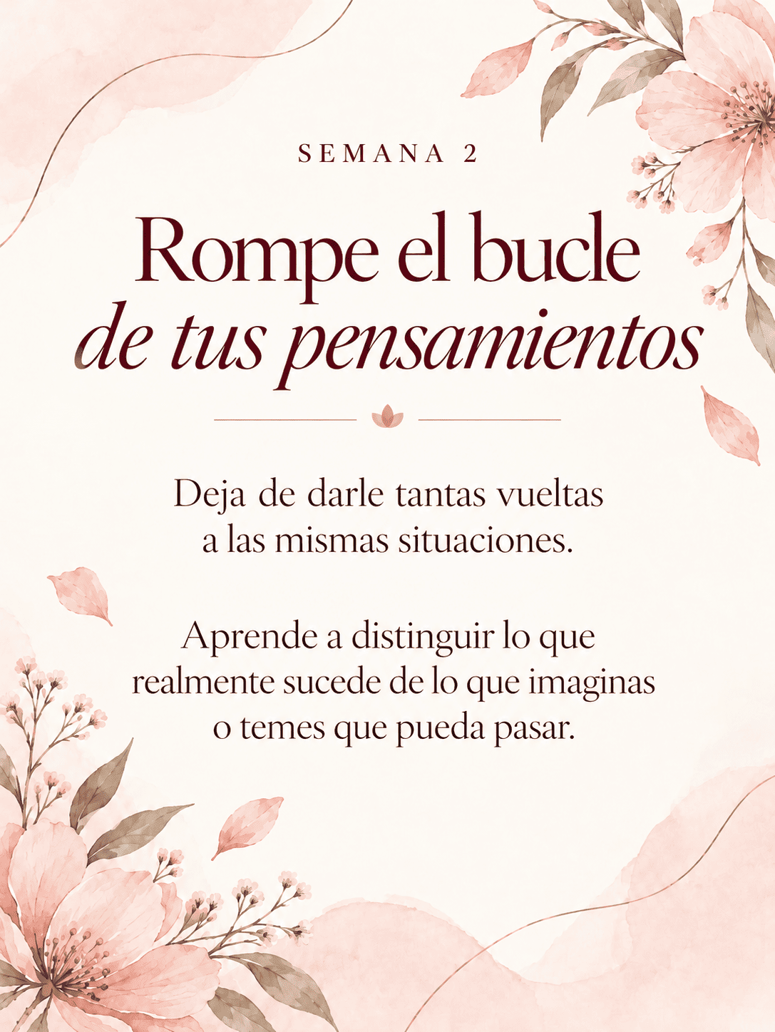 Rompe el bucle de tus pensamientos (1)